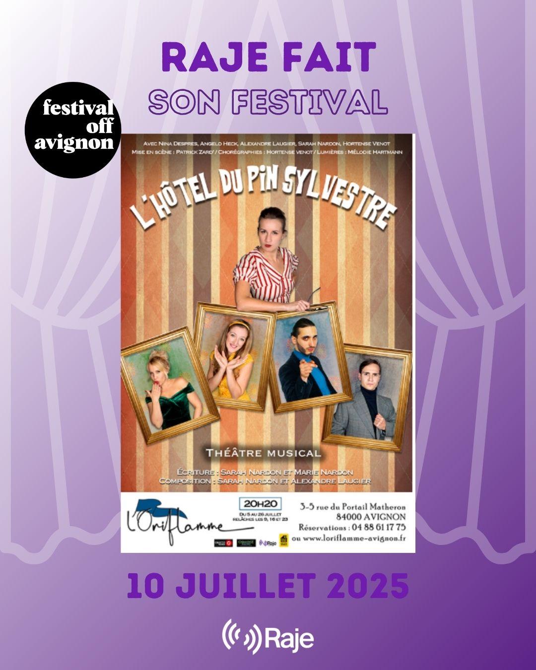 RAJE FAIT SON FESTIVAL JOUR #10 Sarah Nardon pour L'HOTEL DU PIN SYLVESTRE